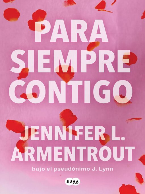 Title details for Para siempre contigo by Jennifer L. Armentrout - Available